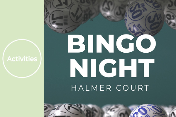 Upcoming Events: Halmer Court Community Bingo Night